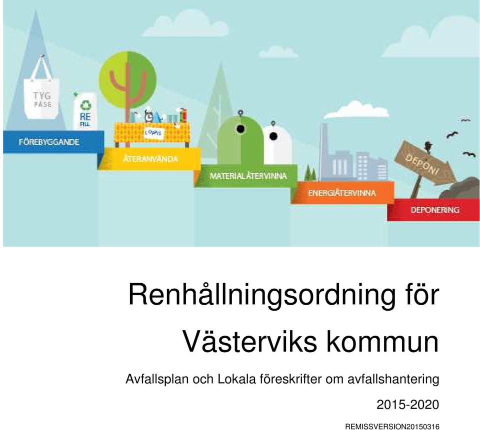 och Lokala föreskrifter om