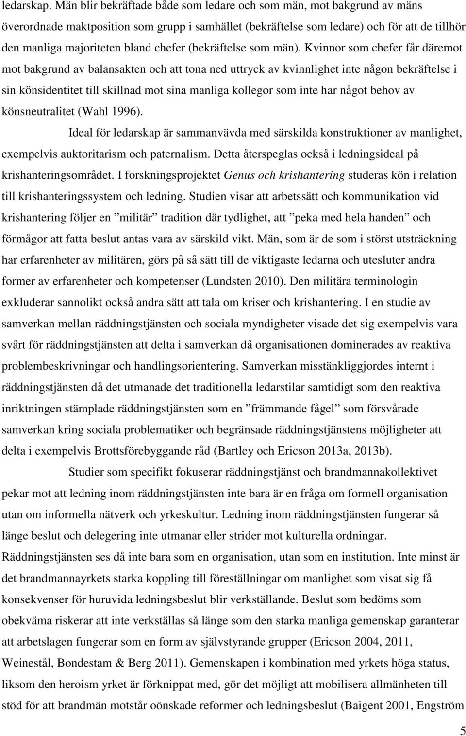chefer (bekräftelse som män).