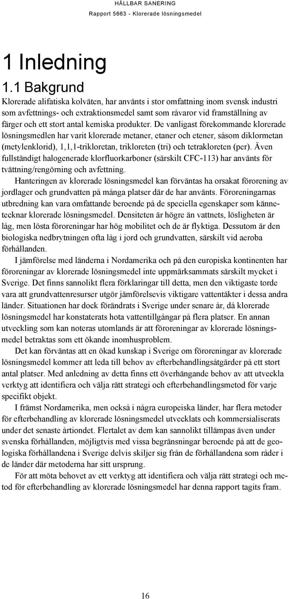 kemiska produkter.
