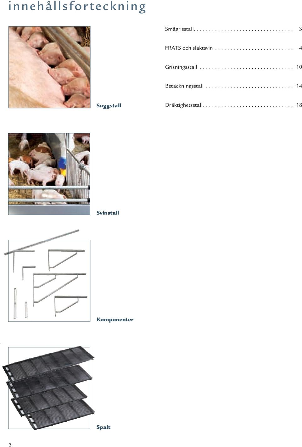........................... 14 Suggstall Dräktighetsstall.
