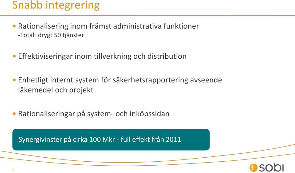 internt system för säkerhetsrapportering avseende läkemedel och projekt