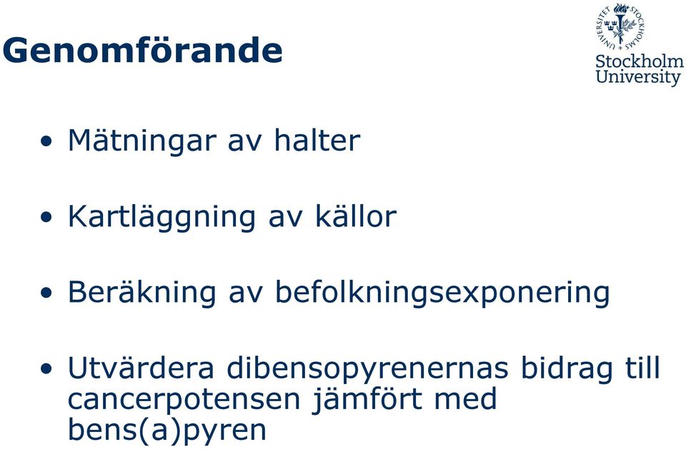 befolkningsexponering Utvärdera