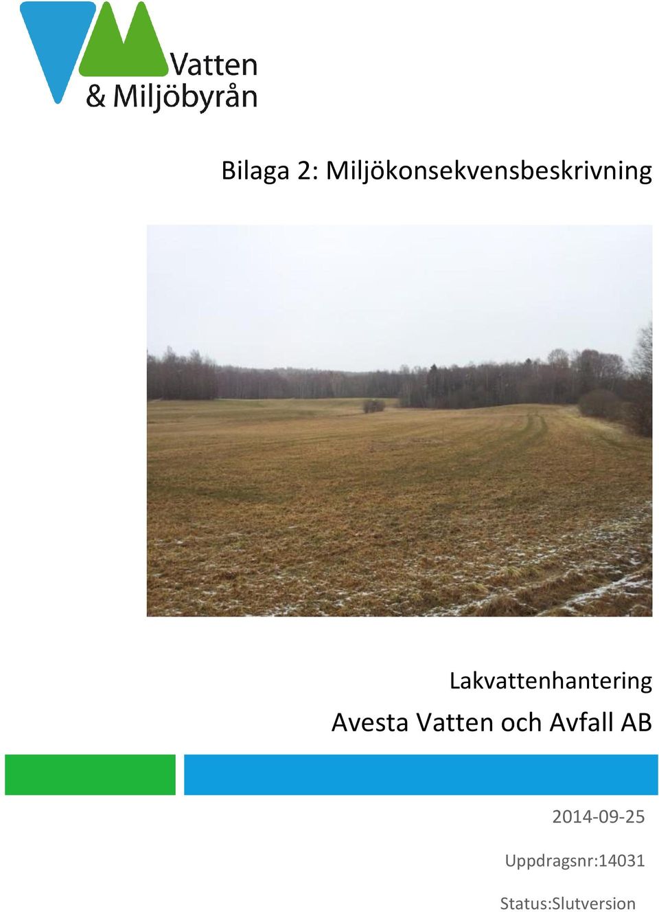Lakvattenhantering Avesta Vatten