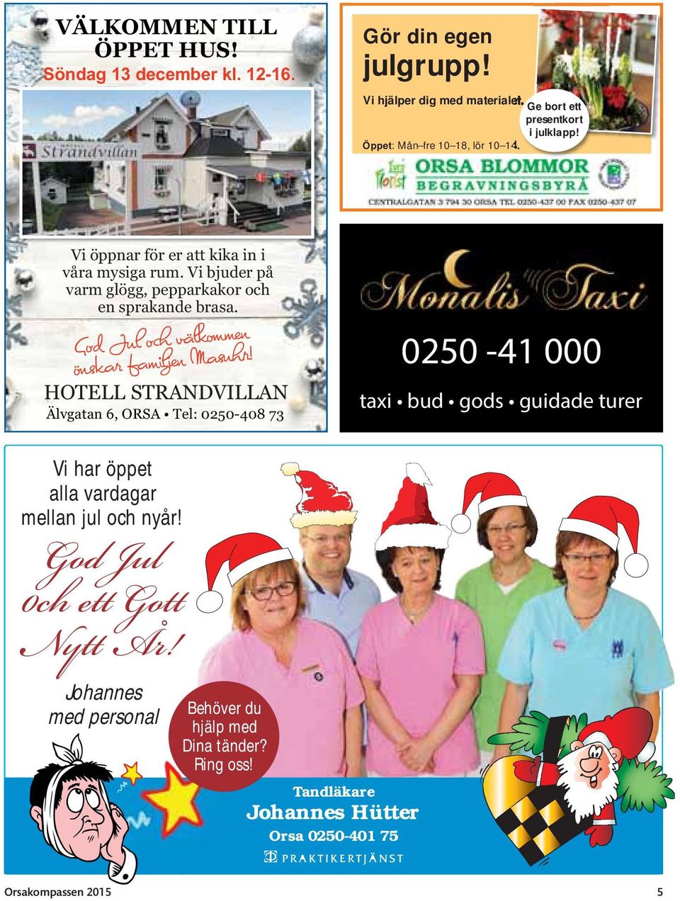 God Jul och välkommen önskar familjen Masuhr!
