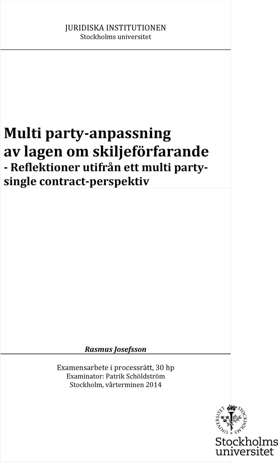 multi party- single contract- perspektiv Rasmus Josefsson
