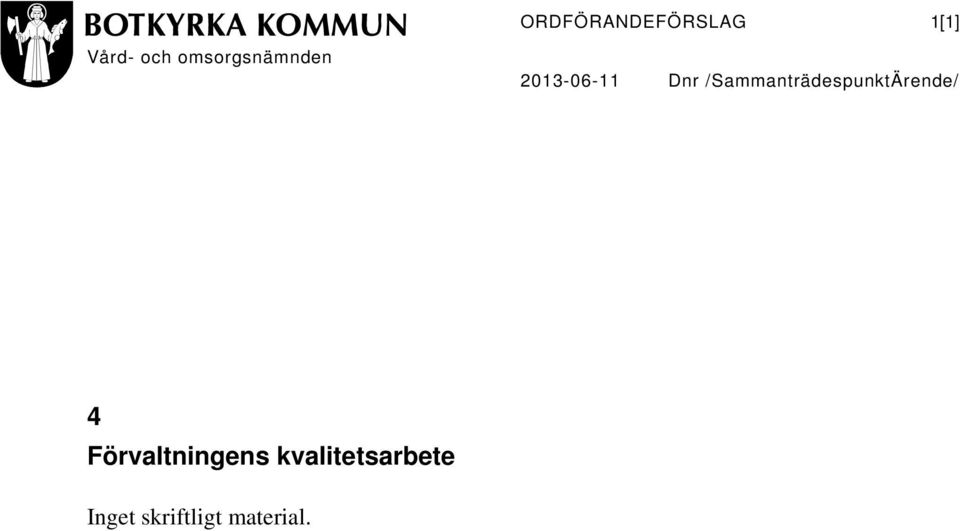/SammanträdespunktÄrende/ 4
