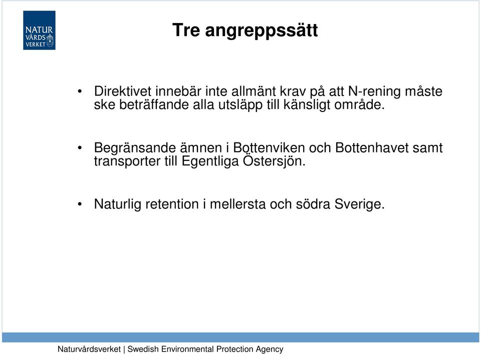 Begränsande ämnen i Bottenviken och Bottenhavet samt transporter