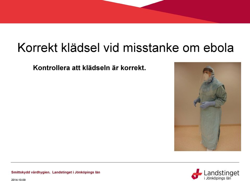 ebola Kontrollera