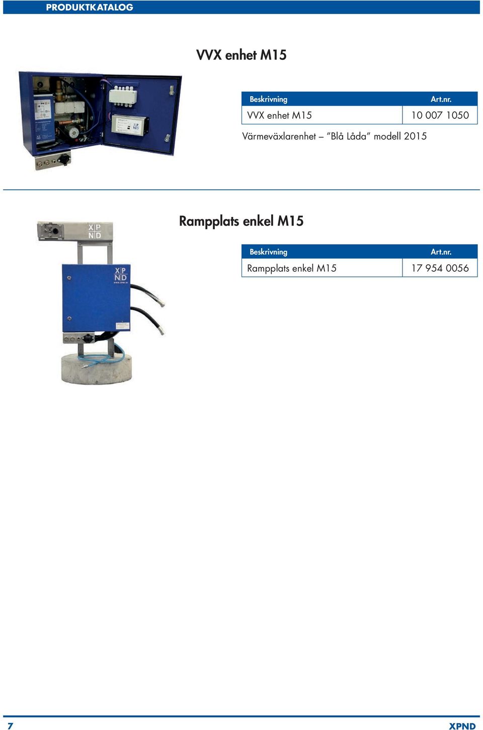 Låda modell 2015 Rampplats enkel