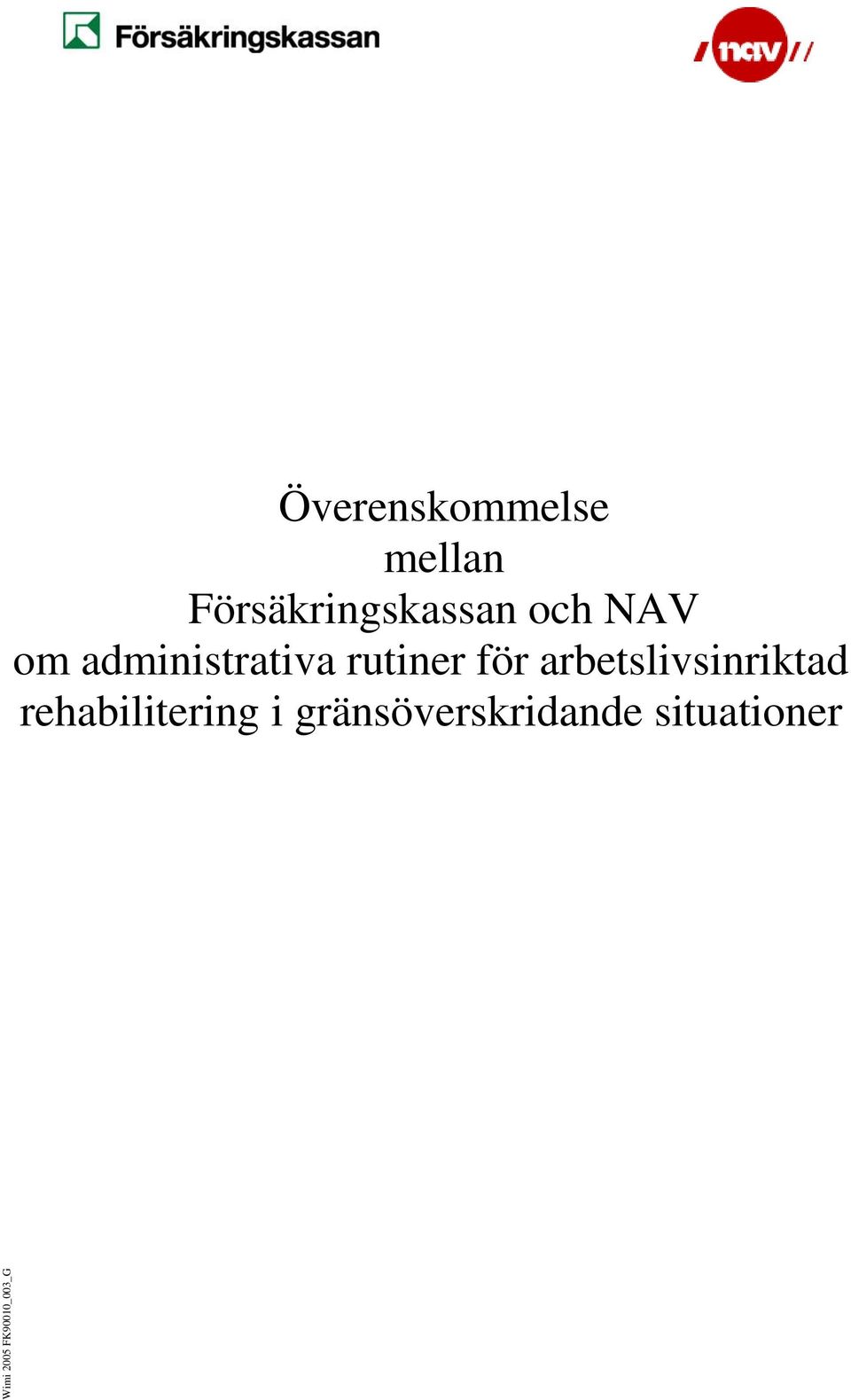 administrativa rutiner för