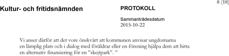dialog med föräldrar eller en förening hjälpa dem