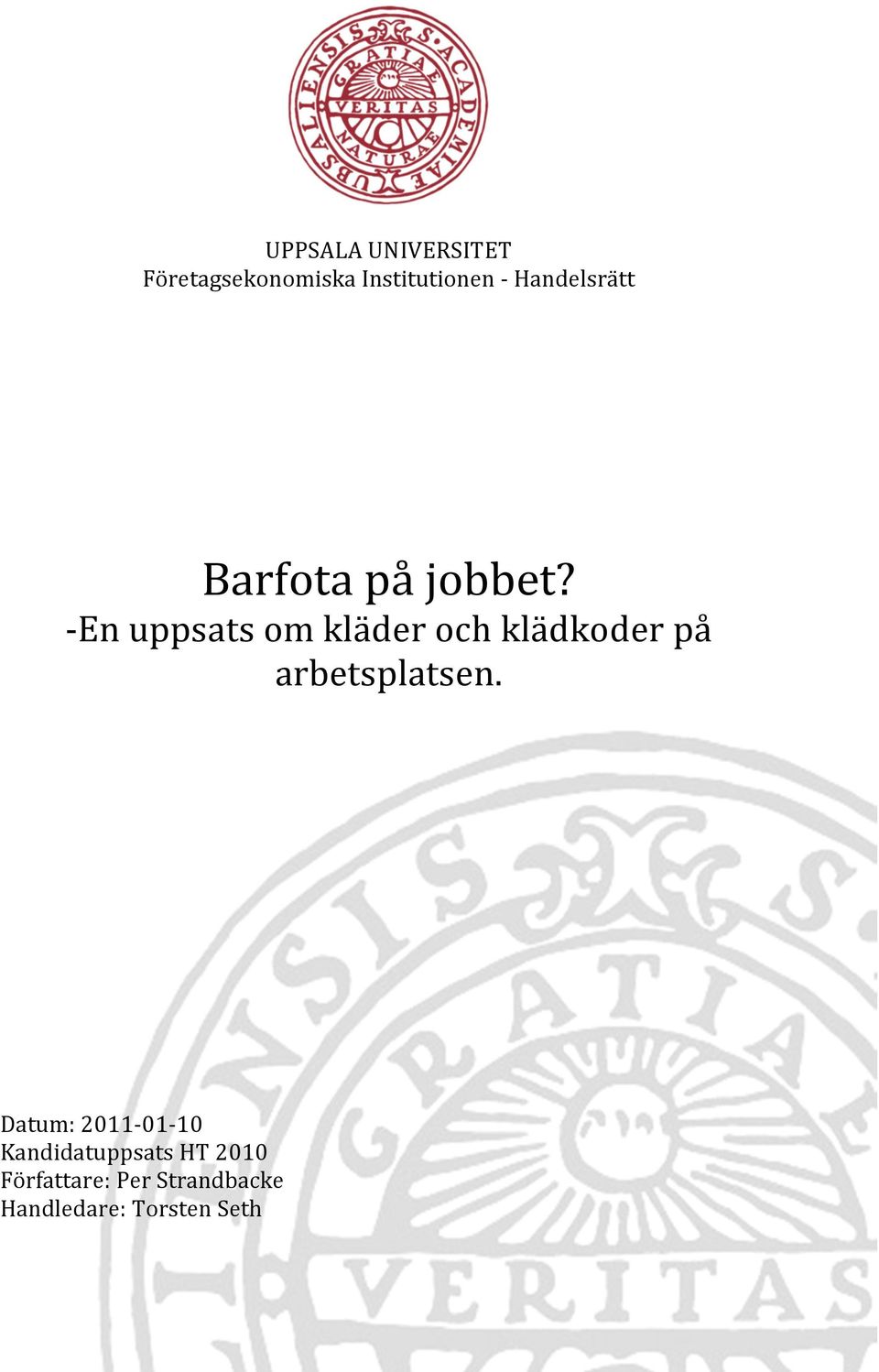 -En uppsats om kläder och klädkoder på arbetsplatsen.