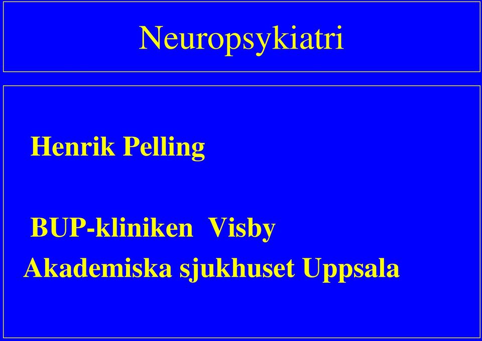 BUP-kliniken Visby