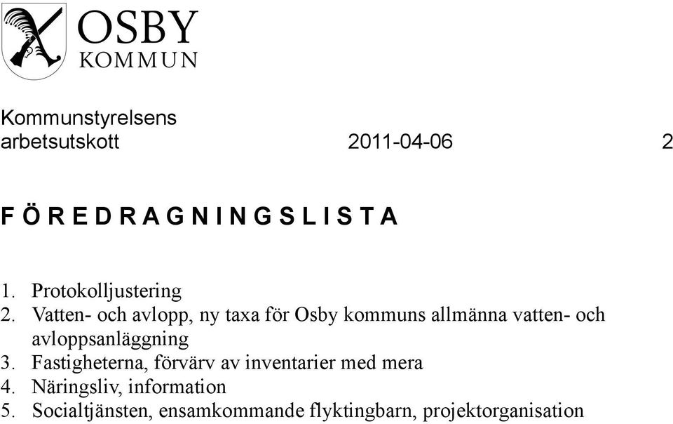 Vatten- och avlopp, ny taxa för Osby kommuns allmänna vatten- och