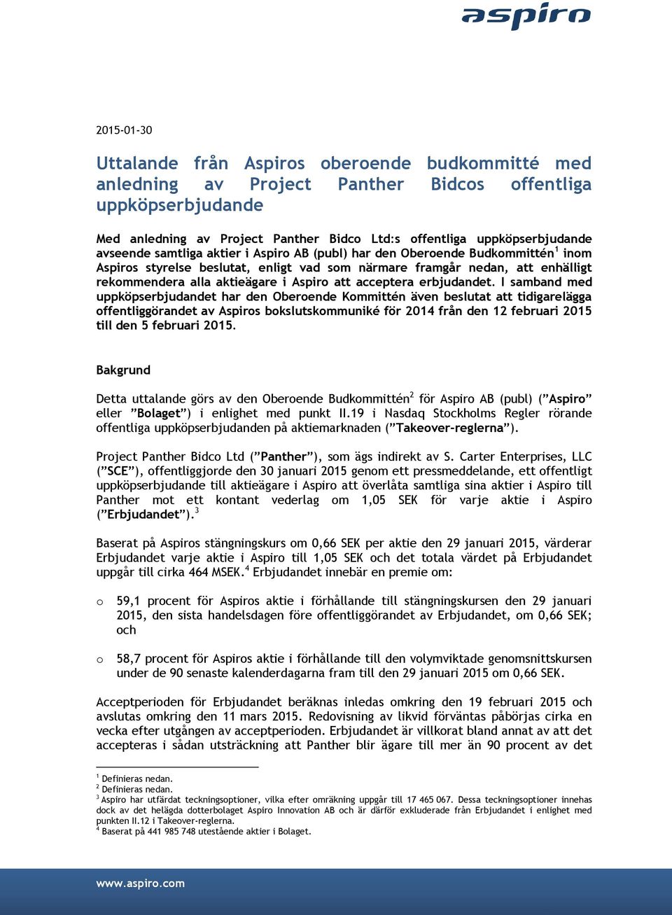 att acceptera erbjudandet.
