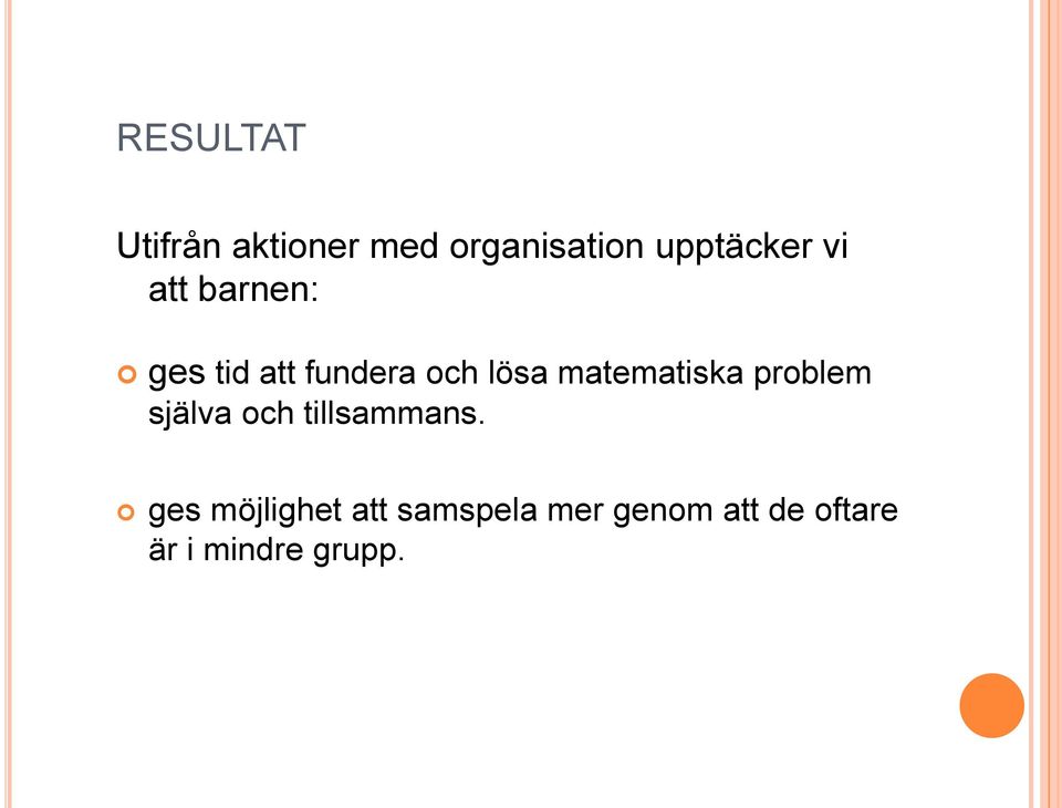 matematiska problem själva och tillsammans.