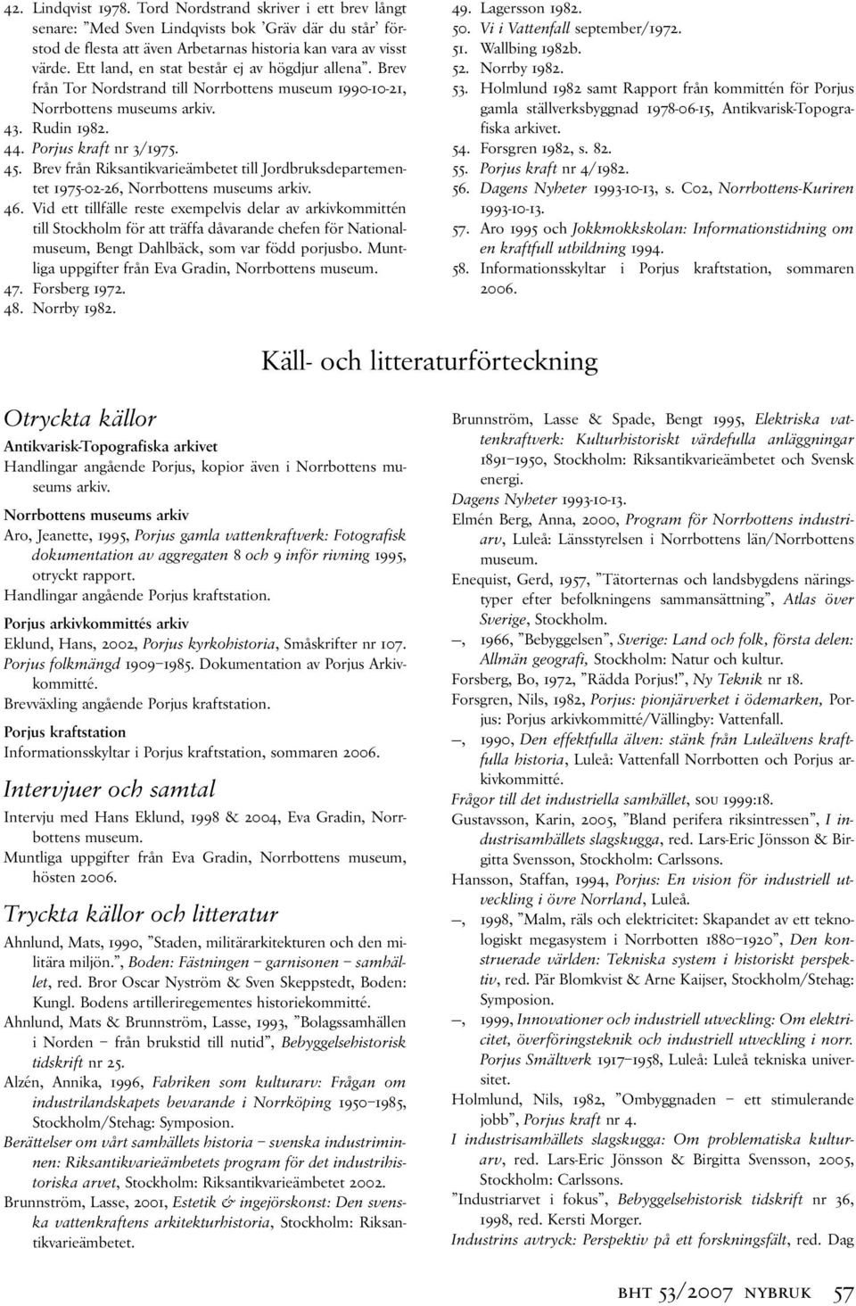 Brev från Riksantikvarieämbetet till Jordbruksdepartementet 1975-02-26, Norrbottens museums arkiv. 46.