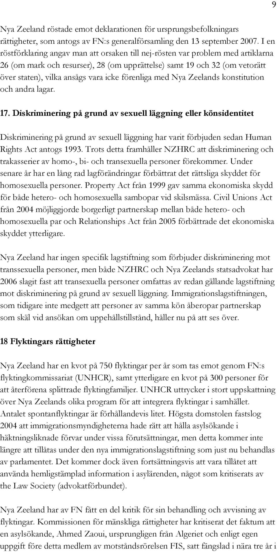 förenliga med Nya Zeelands konstitution och andra lagar. 17.