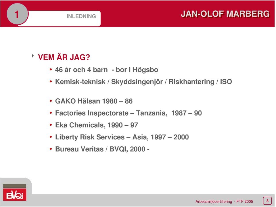 Riskhantering / ISO GAKO Hälsan 1980 86 Factories Inspectorate