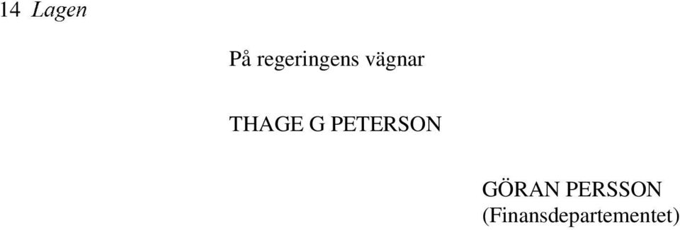 THAGE G PETERSON