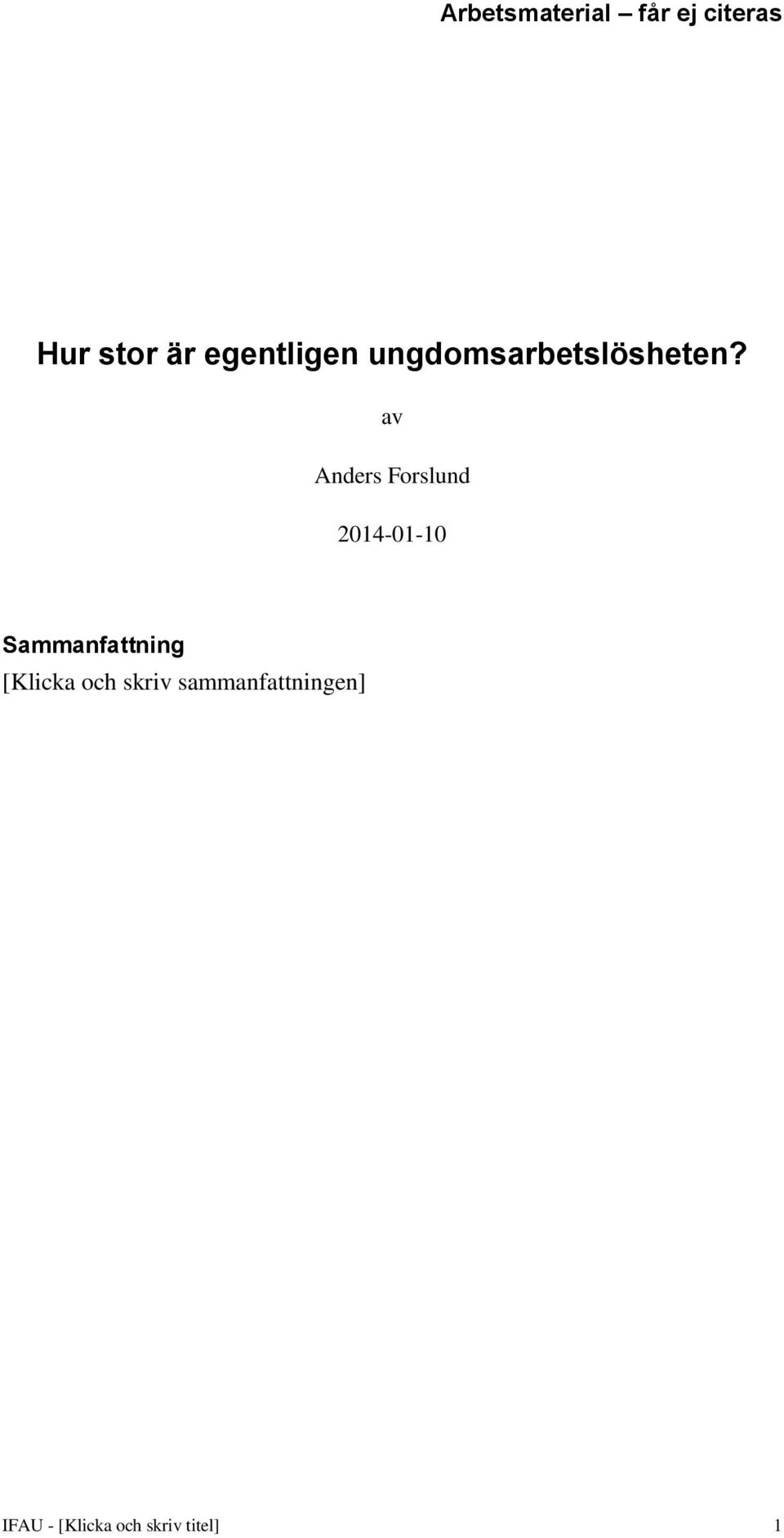 av Anders Forslund 2014-01-10