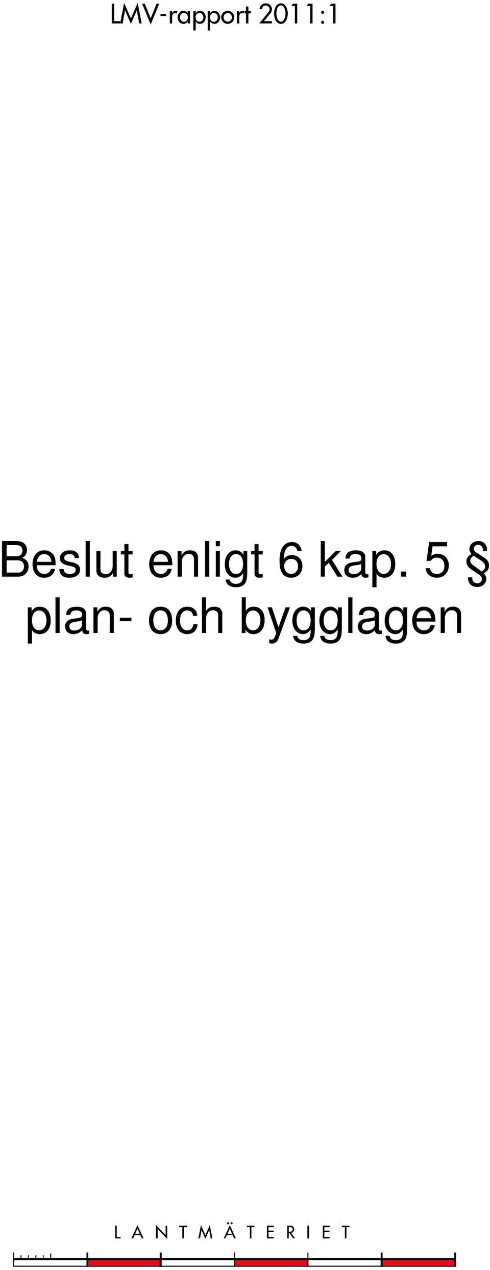 5 plan- och bygglagen