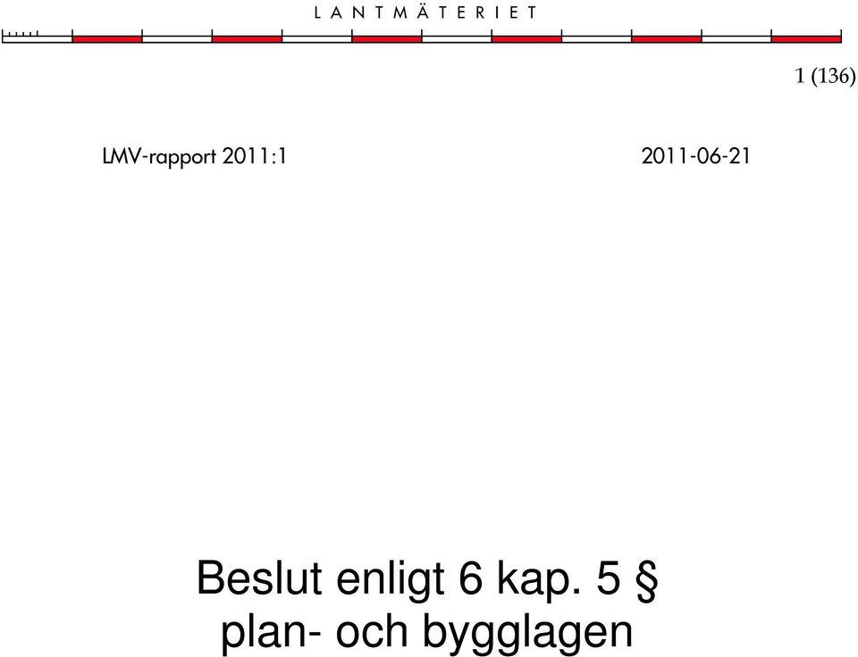 2011-06-21 Beslut enligt