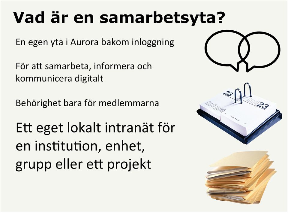 samarbeta, informera och kommunicera digitalt