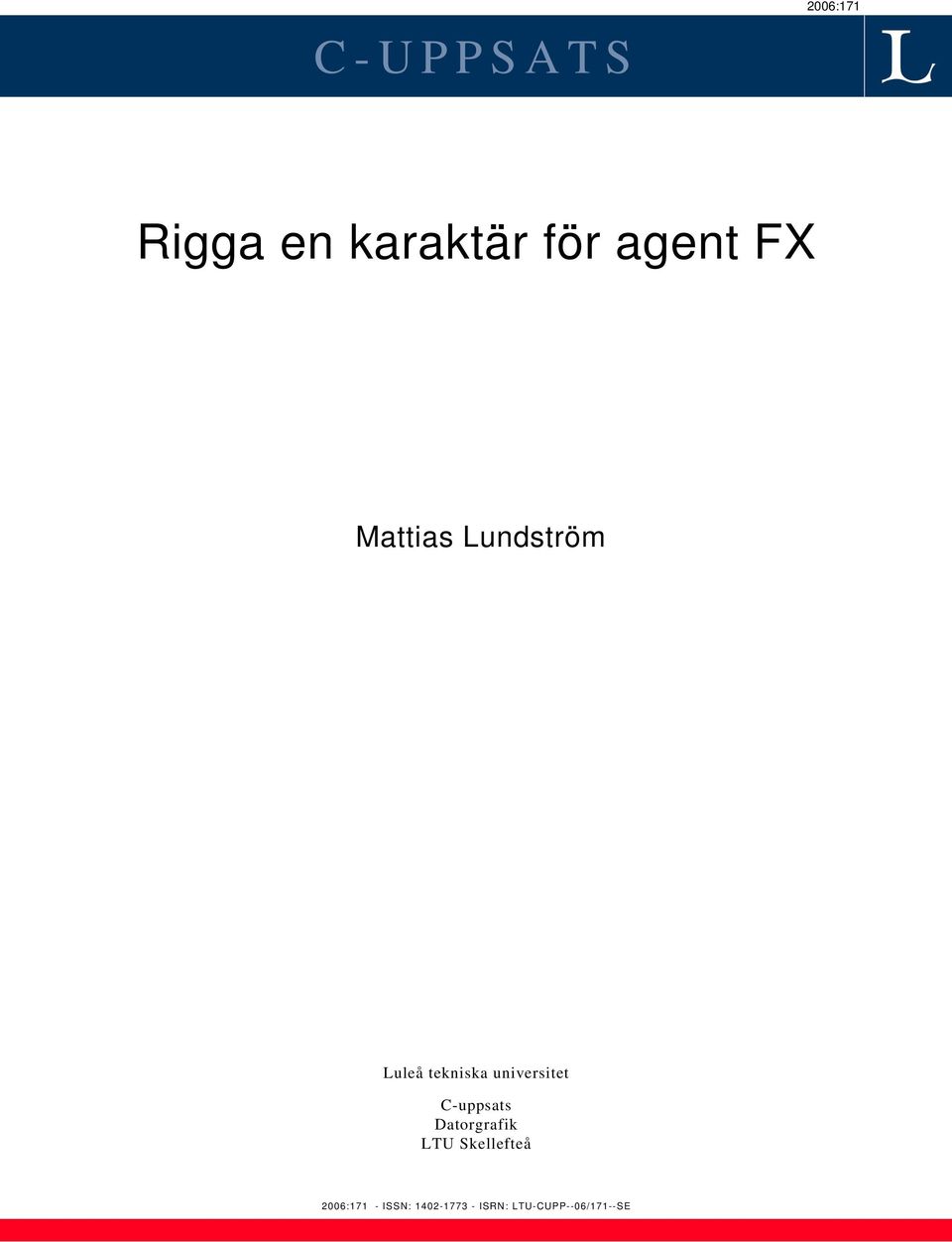 universitet C-uppsats Datorgrafik LTU
