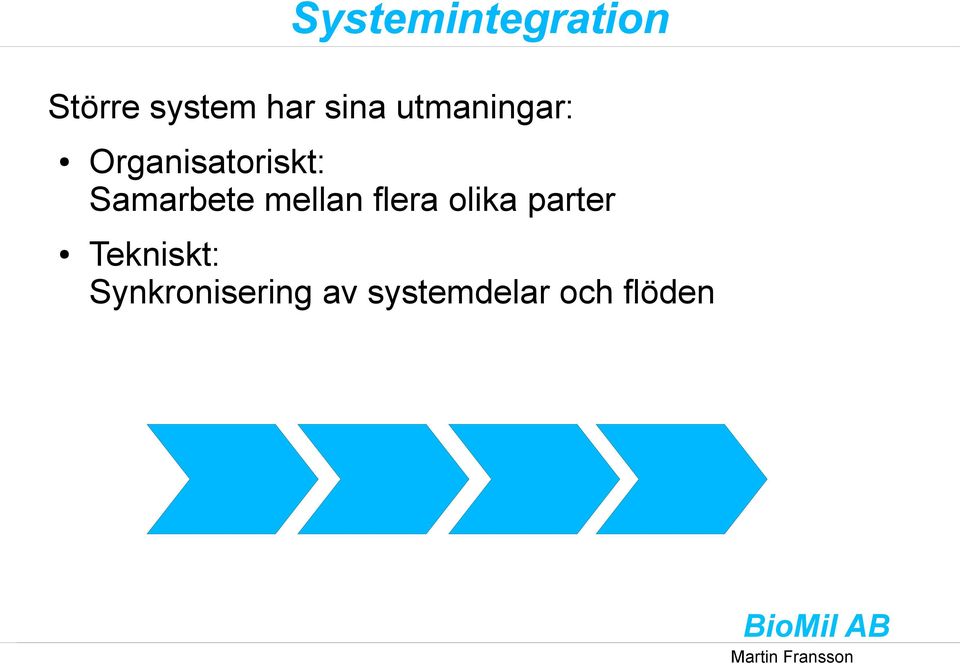 Samarbete mellan flera olika parter