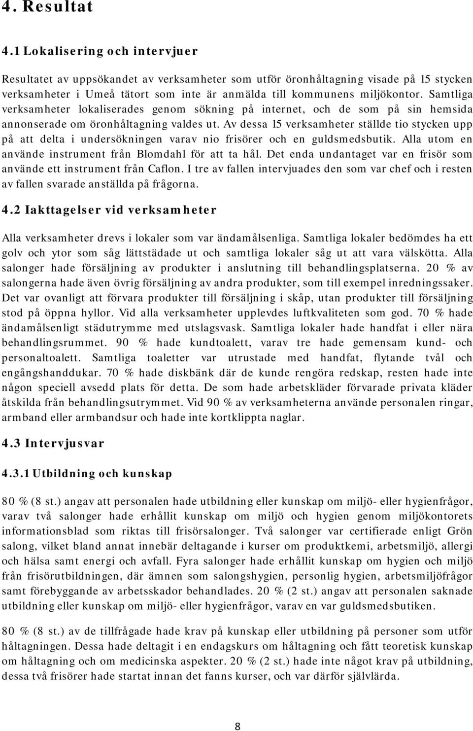 Öronhåltagning hos frisörer och i guldsmedsbutiker i Umeå - PDF Gratis  nedladdning
