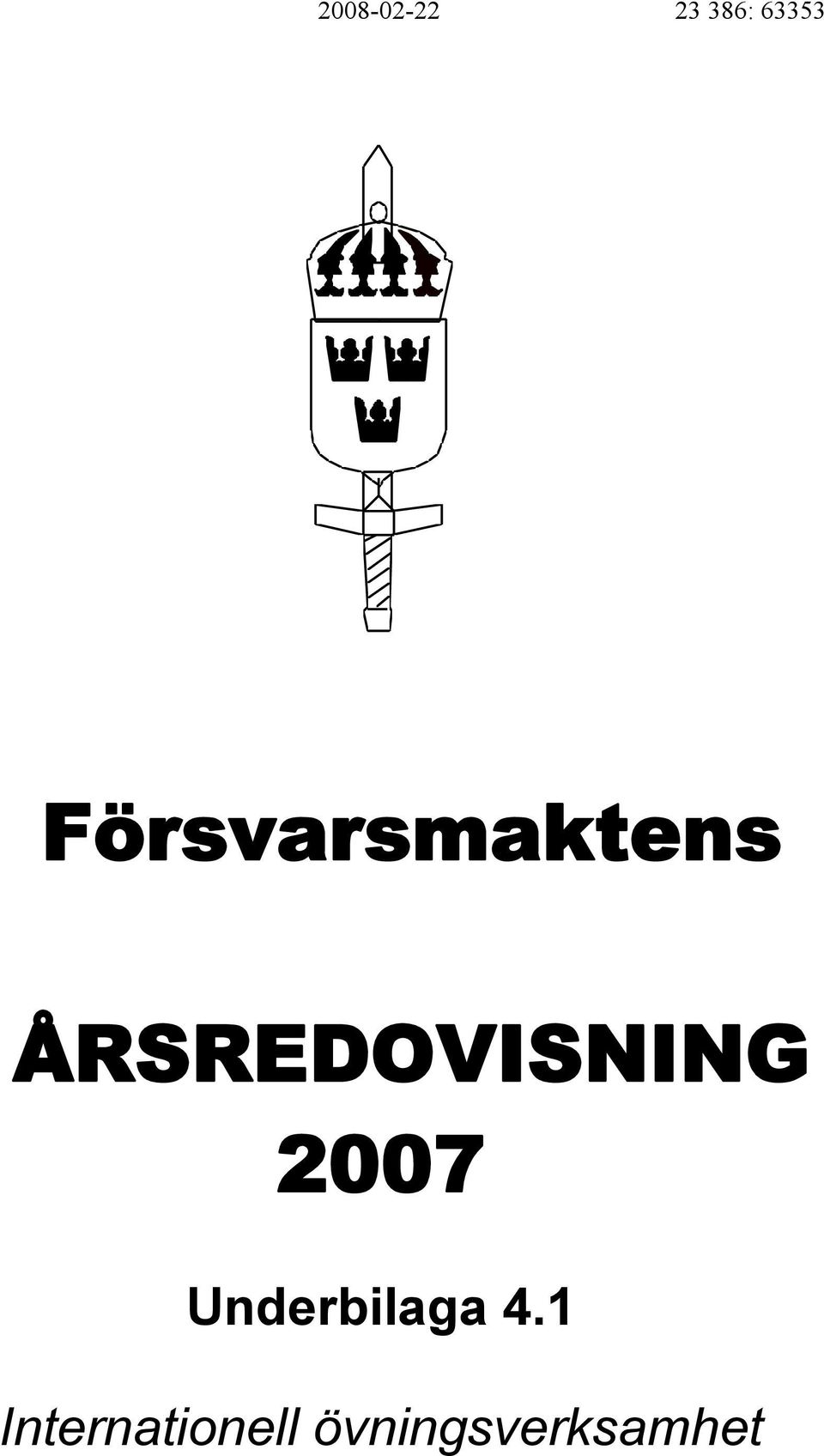 ÅRSREDOVISNING 2007