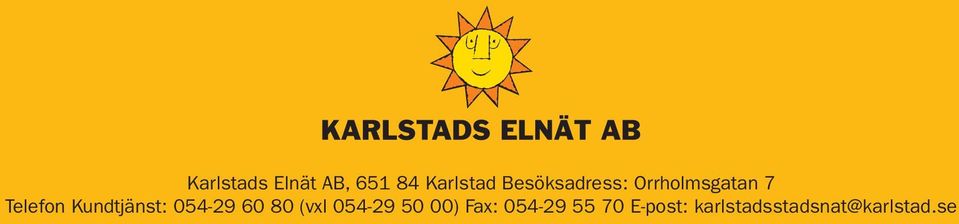 Kundtjänst: 054-29 60 80 (vxl 054-29 50 00)