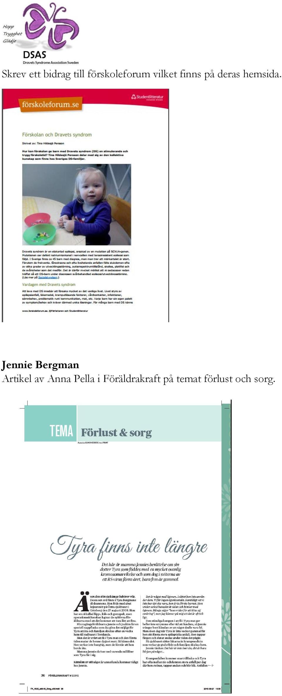 Jennie Bergman Artikel av Anna Pella