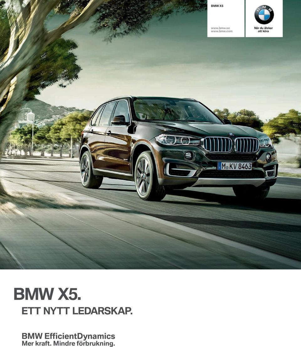 com När du älskar att köra BMW X.