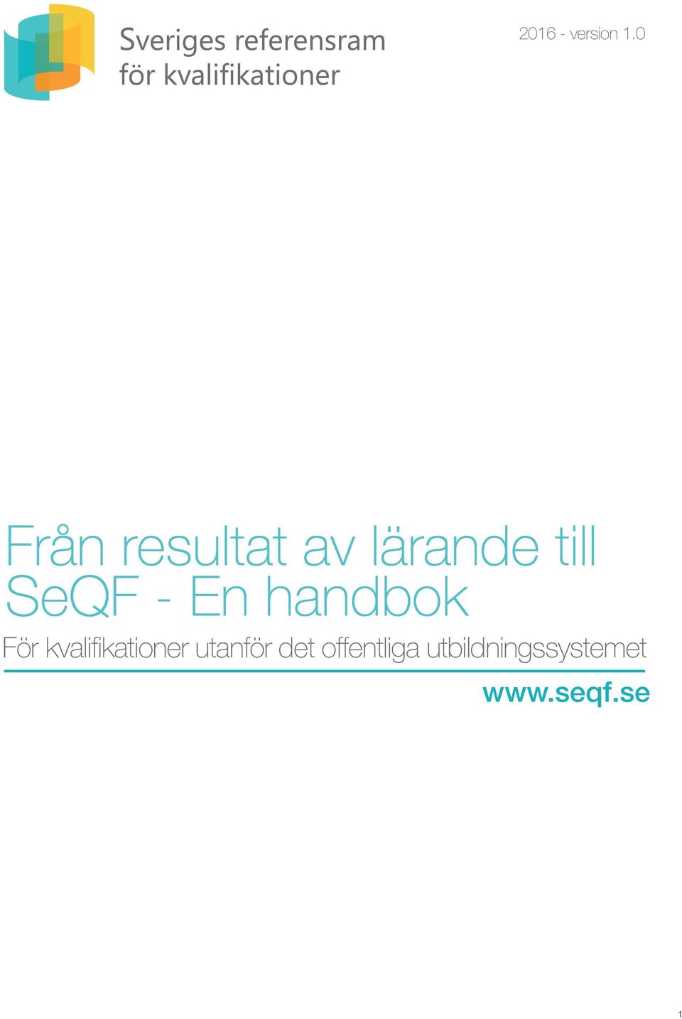 SeQF - En handbok För