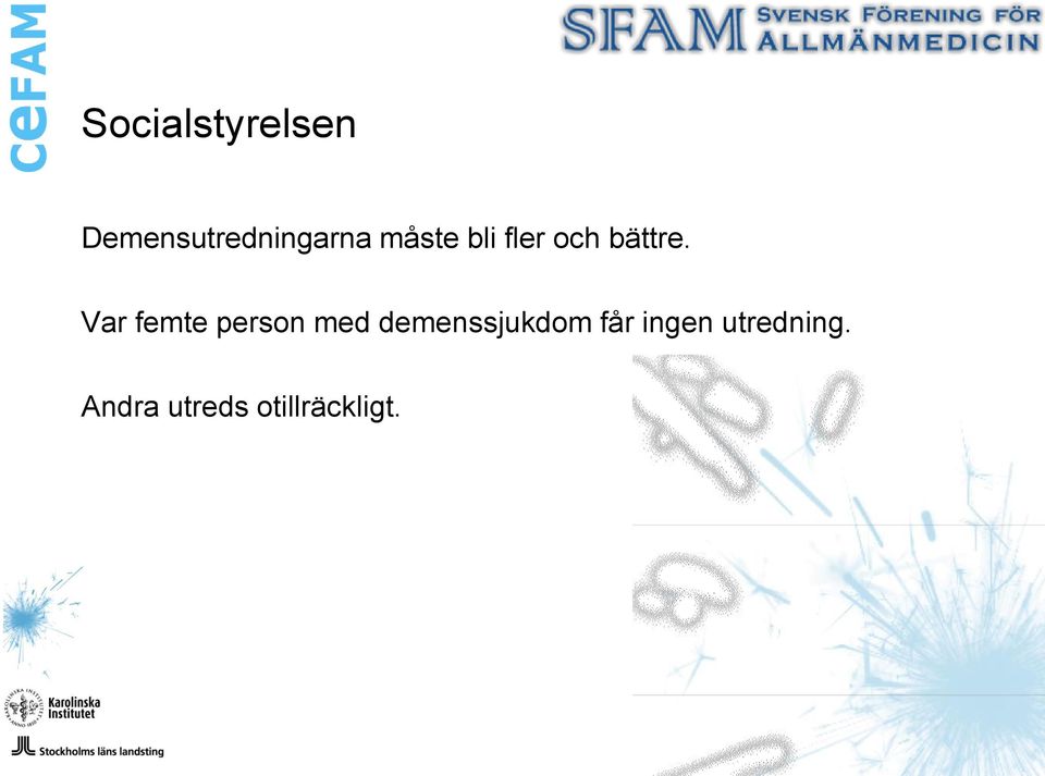 Var femte person med demenssjukdom