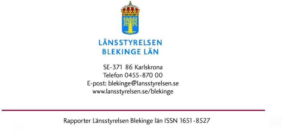 se www.lansstyrelsen.