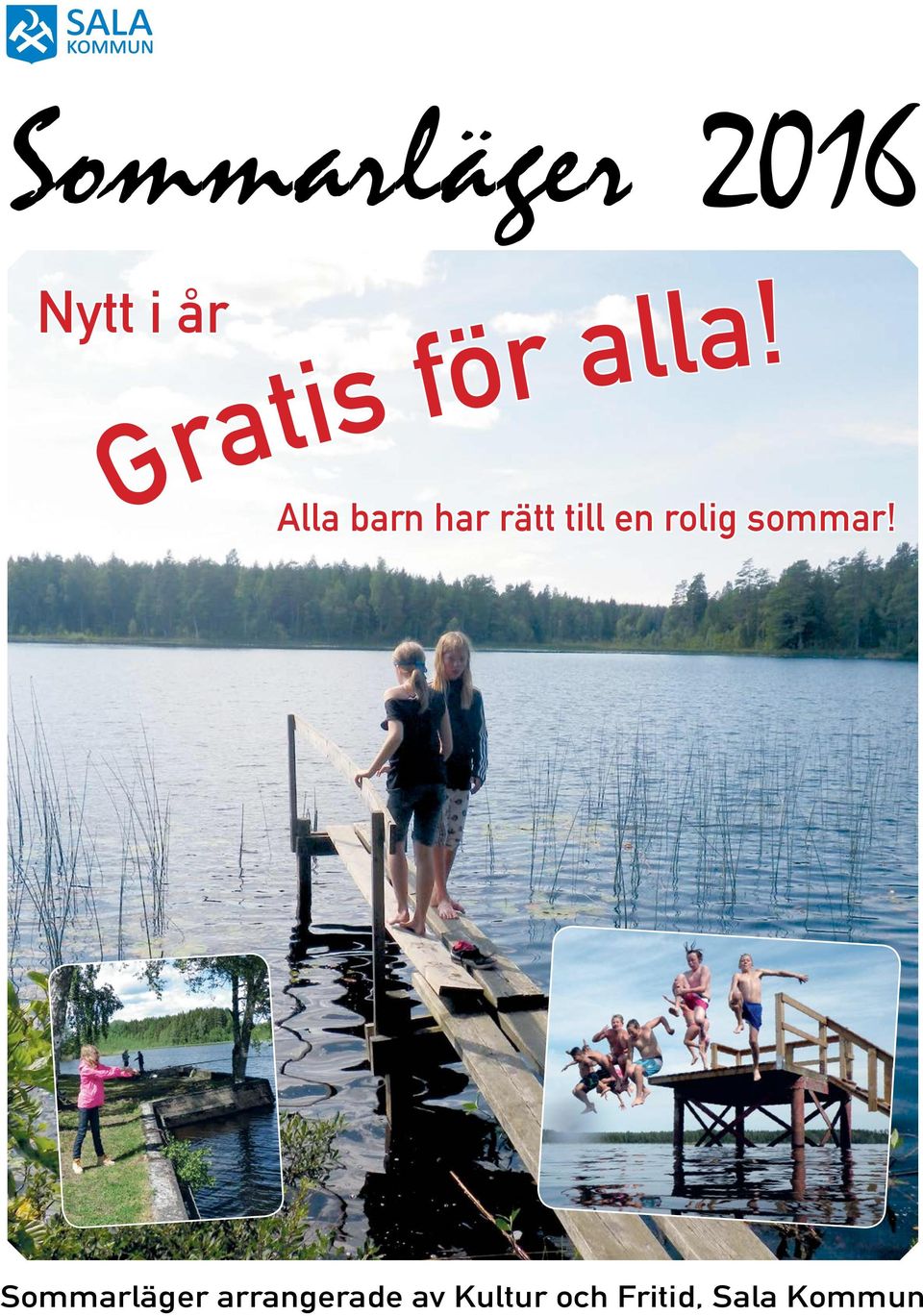 Alla barn har rätt till en rolig