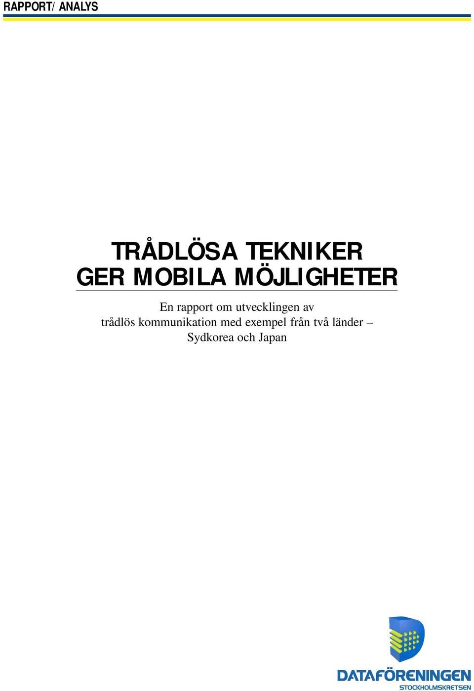 utvecklingen av trådlös kommunikation