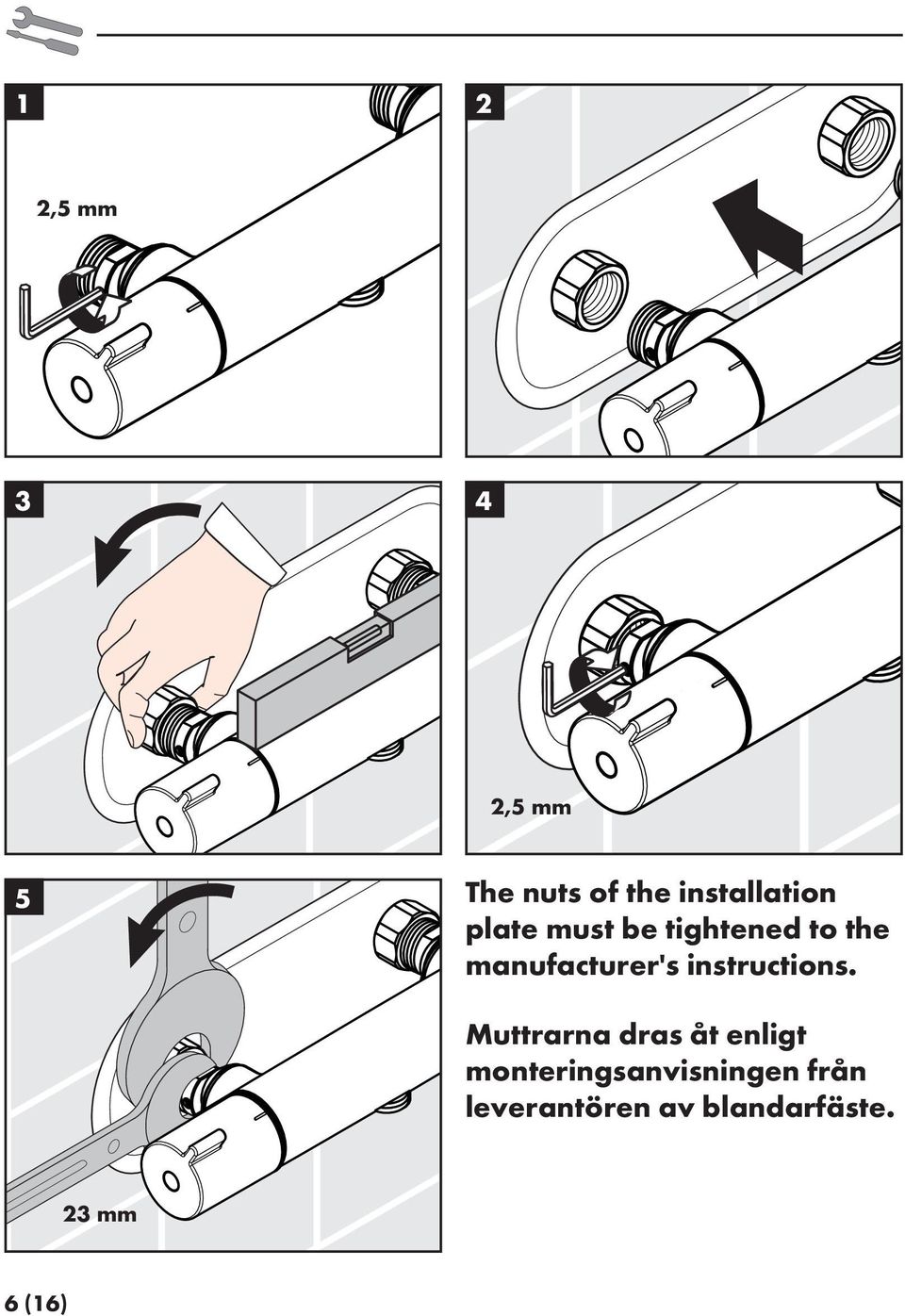 manufacturer's instructions.