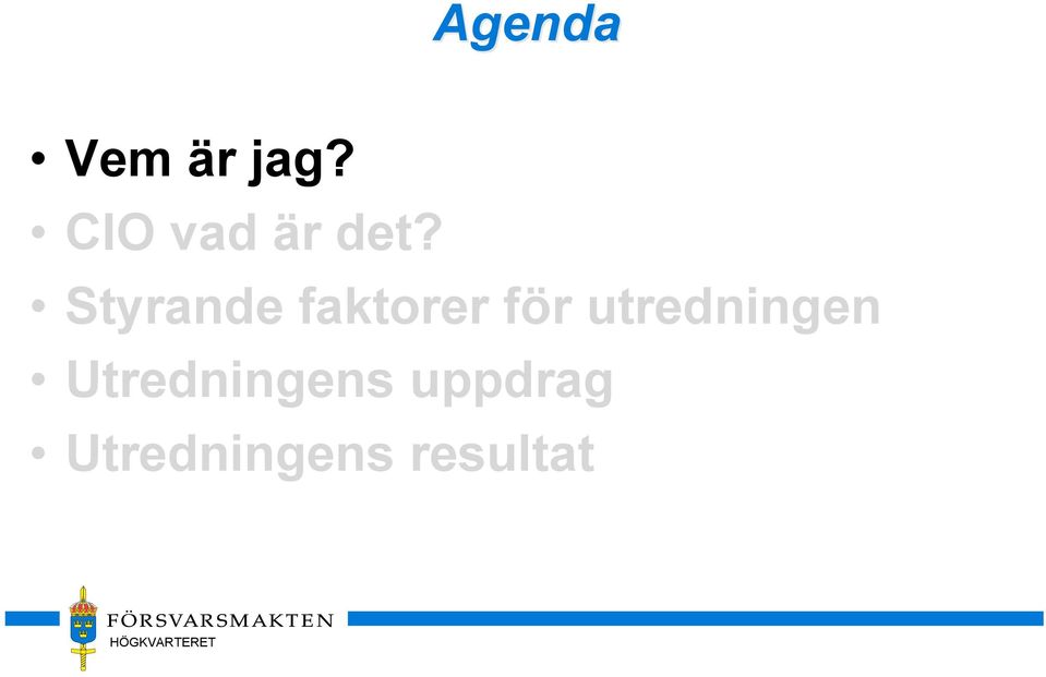 Styrande faktorer för