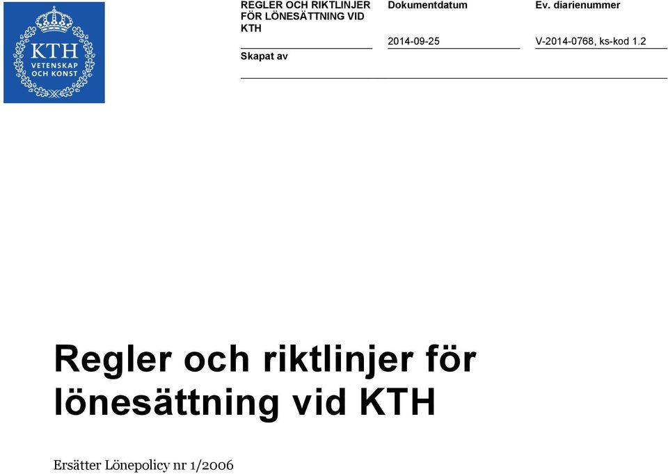 diarienummer Regler och riktlinjer för