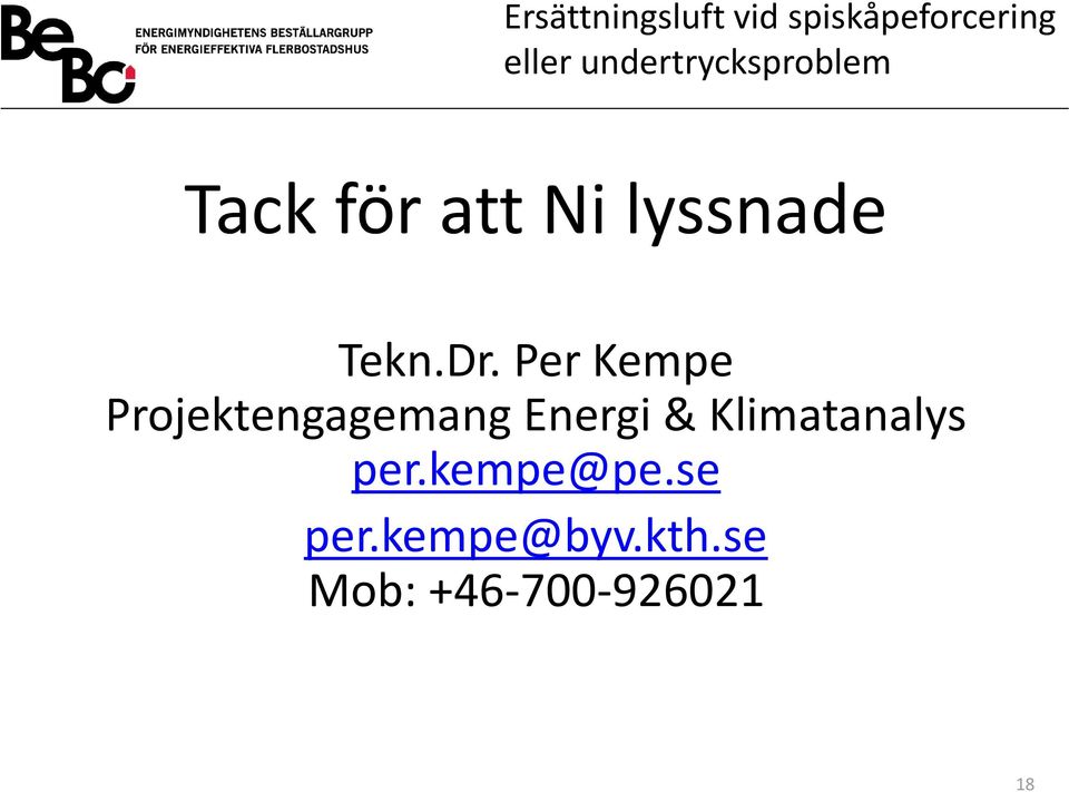 & Klimatanalys per.kempe@pe.se per.