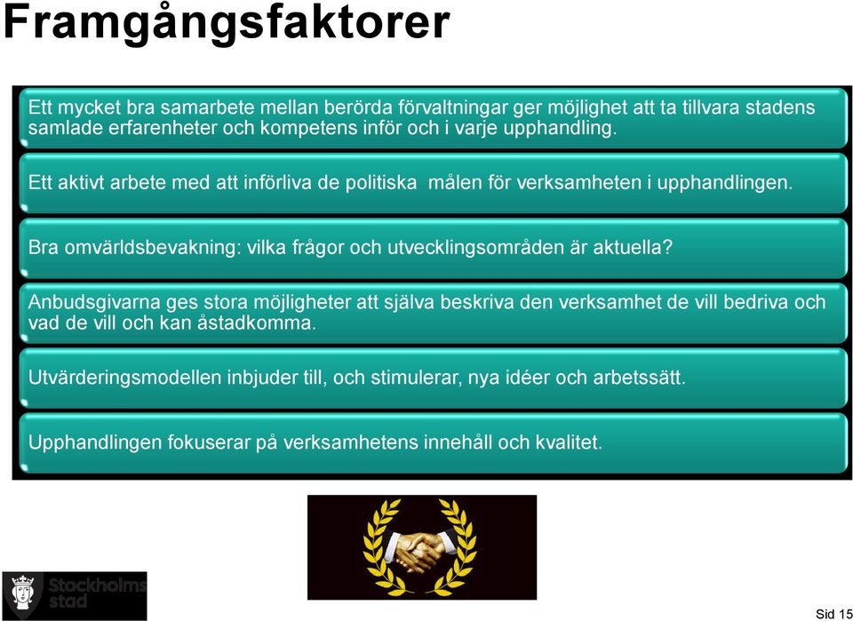 Bra omvärldsbevakning: vilka frågor och utvecklingsområden är aktuella?