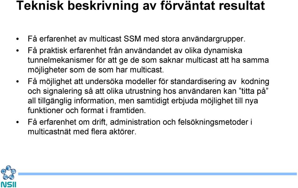 har multicast.
