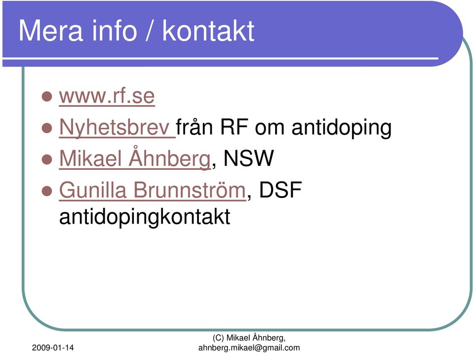 antidoping Mikael Åhnberg, NSW