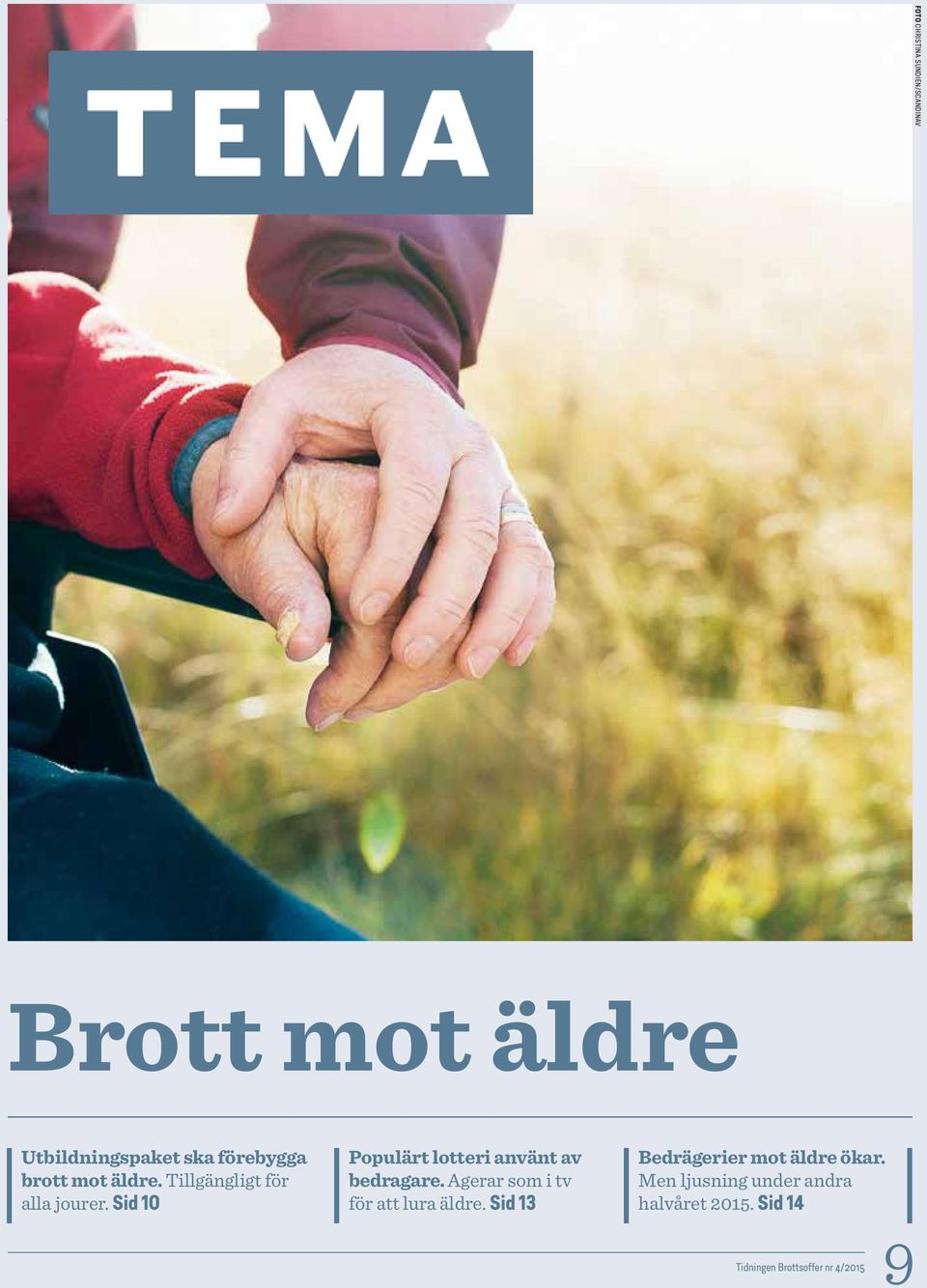 Sid 10 Populärt lotteri använt av bedragare.