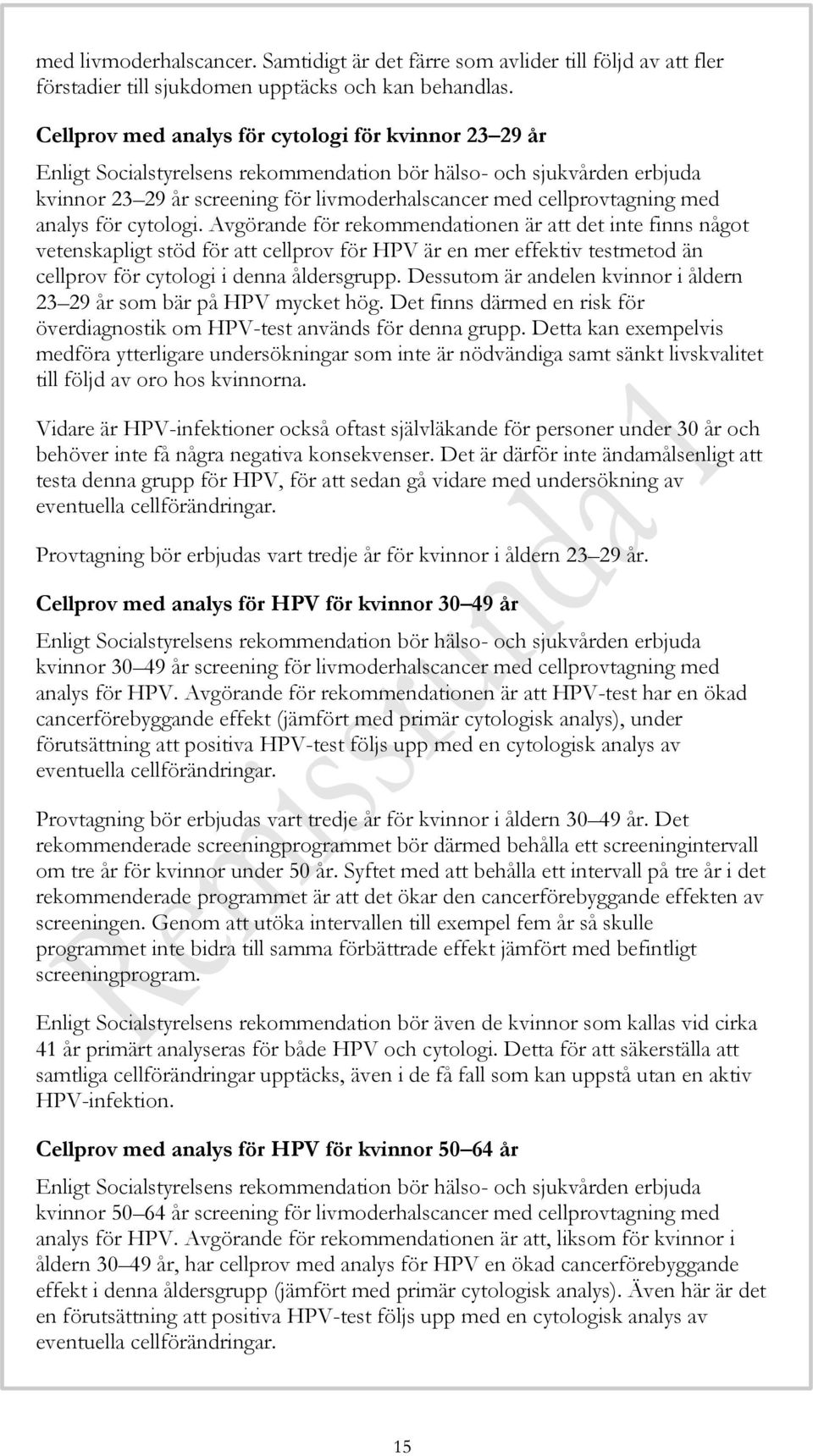 med analys för cytologi.