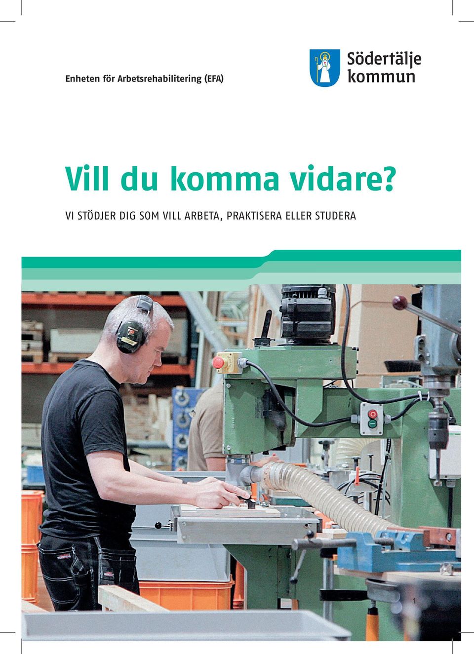 Vill du komma vidare?